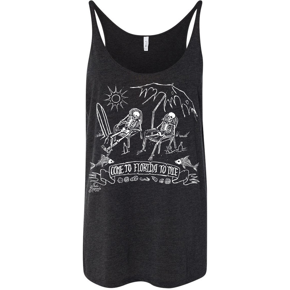 Come to Florida to Die - Charcoal Black - Women's Slouchy Tank